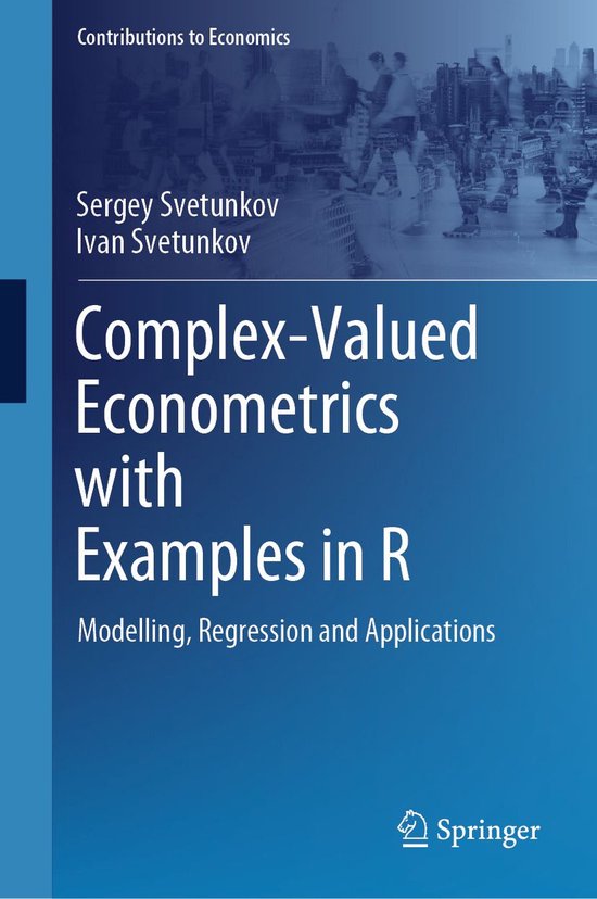 Economics and Finance (R0) - Complex-Valued Econometrics wit ... - cover