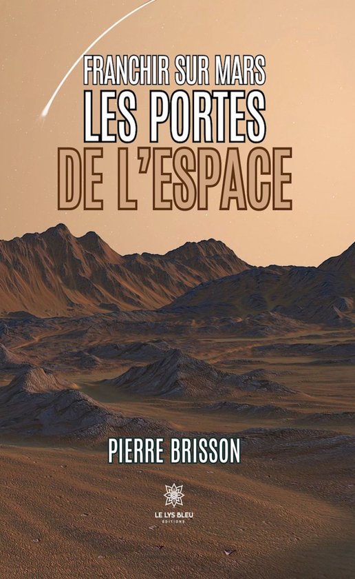Franchir sur Mars les portes de l’espace - cover