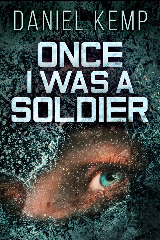 Lies And Consequences 2 - Once I Was A Soldier - cover