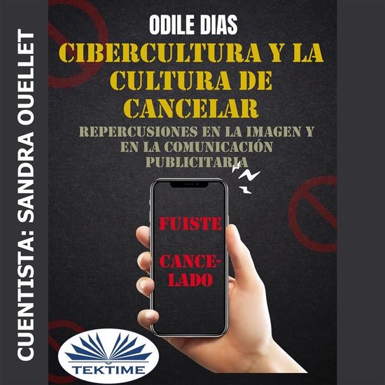 Cibercultura Y La Cultura De Cancelar - cover