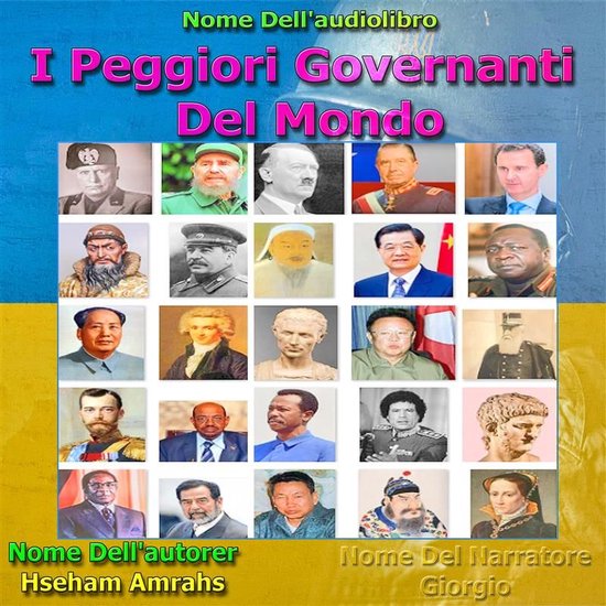 I Peggiori Governanti Del Mondo - cover