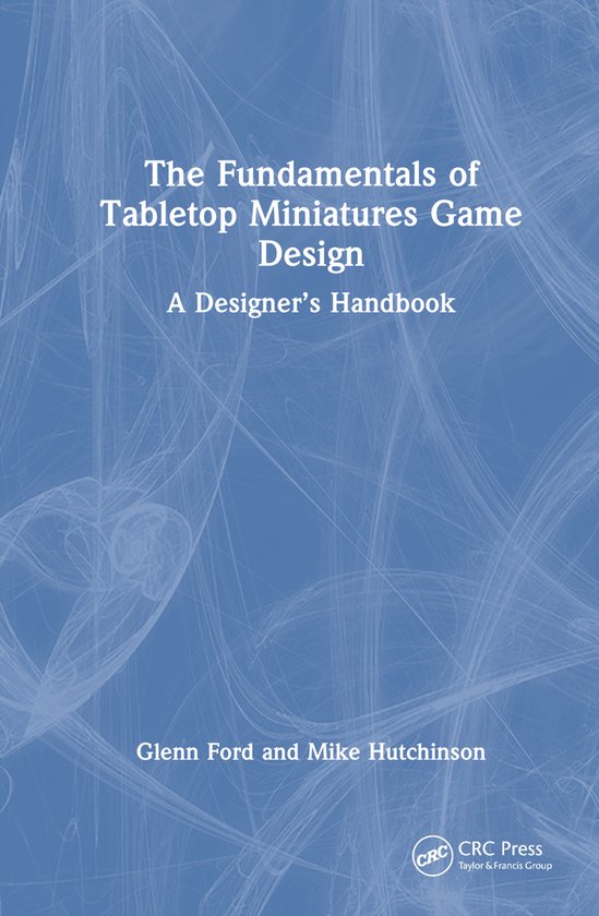 The Fundamentals of Tabletop Miniatures Game Design - cover
