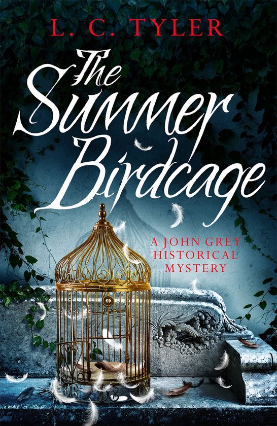 A John Grey Historical Mystery 8 - The Summer Birdcage - cover