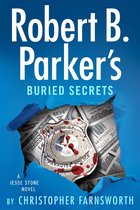 A Jesse Stone Novel 22 - Robert B. Parker's Buried Secrets