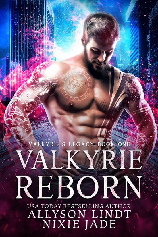 Valkyrie's Legacy 1 Valkyrie Reborn (ebook), Nixie Jade