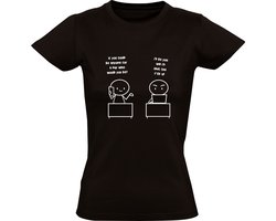 I'd Be You Dames T-shirt - bitch - adhd - collega - student - werk - grappig - irritant - herkenbaar - stil