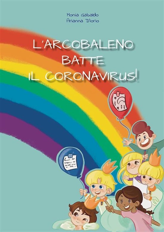 L'Arcobaleno batte il Coronavirus - cover