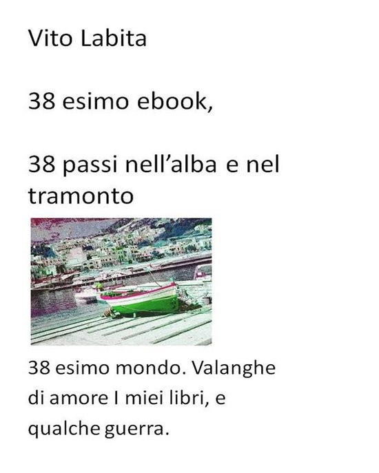 38 esimo ebook. 38 passi nell'alba e nel tramonto