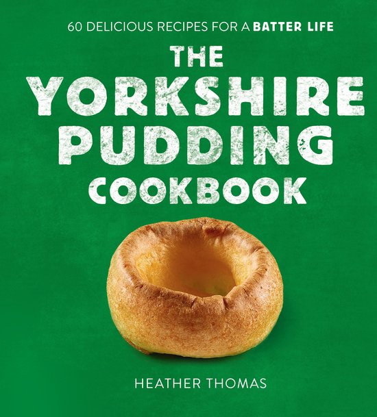 The Yorkshire Pudding Cookbook - cover