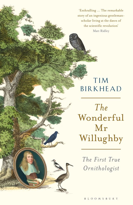 The Wonderful Mr Willughby The First True Ornithologist - cover
