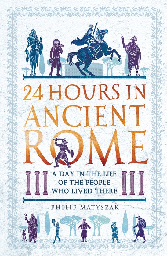 24 Hours in Ancient Rome - cover