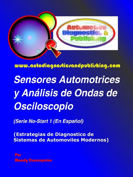 Sensores Automotrices y Análisis de Ondas de Osciloscopio - cover