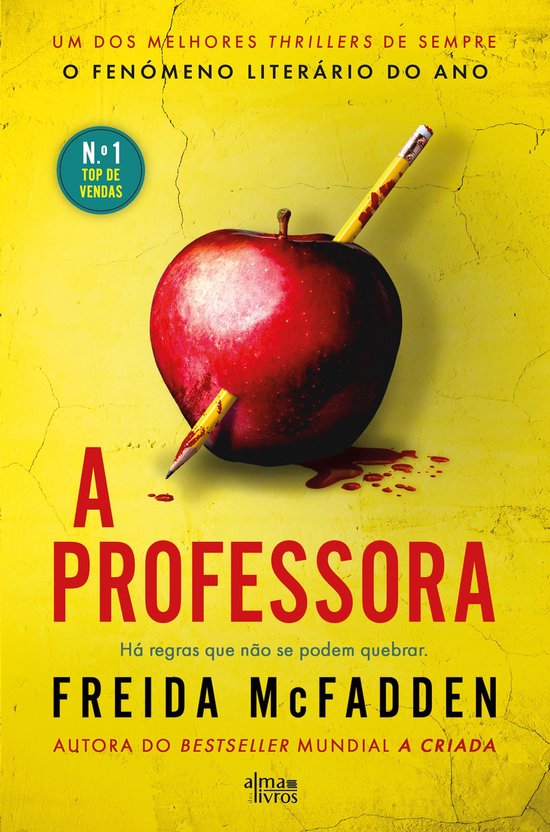 Boekomslag met een appel waarin een potlood is gestoken. Tekst: 'A PROFESSORA', 'N.º 1 TOP DE VENDAS'.
