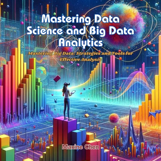 Mastering Data Science and Big Data Analytics - cover
