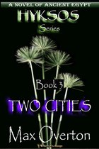 Hyksos 3 - Two Cities