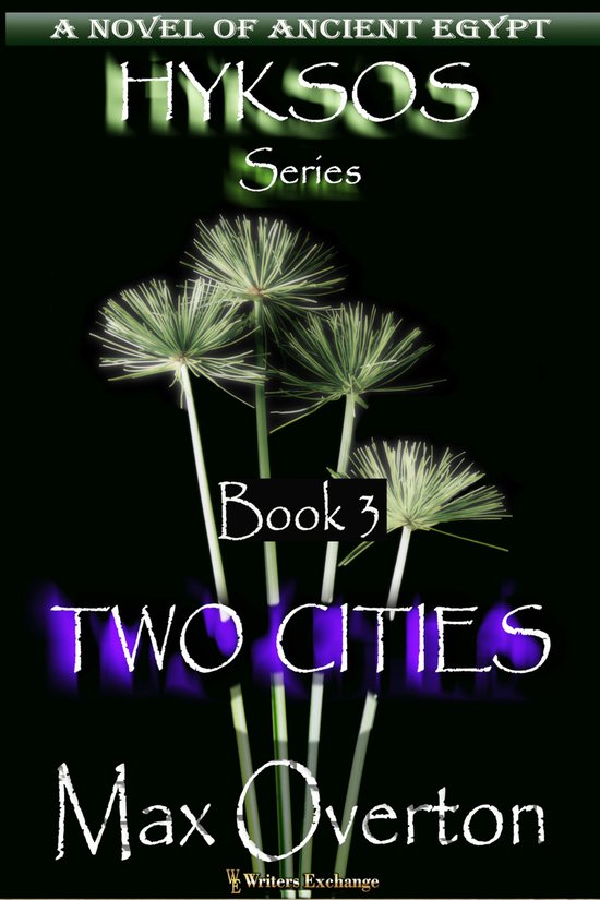 Hyksos 3 - Two Cities