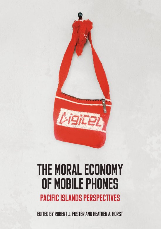 Pacific Series-The Moral Economy of Mobile Phones - cover