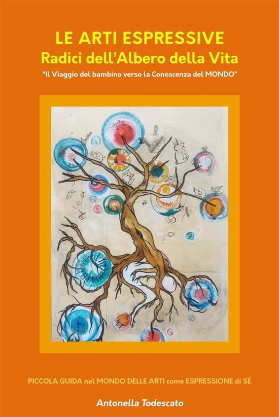 Le Arti Espressive Radici dell’Albero della Vita - cover