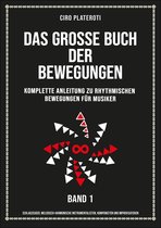 Das GroßE Bewegungsbuch: Band 1