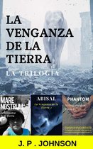 La Venganza de la Tierra. La Trilogía