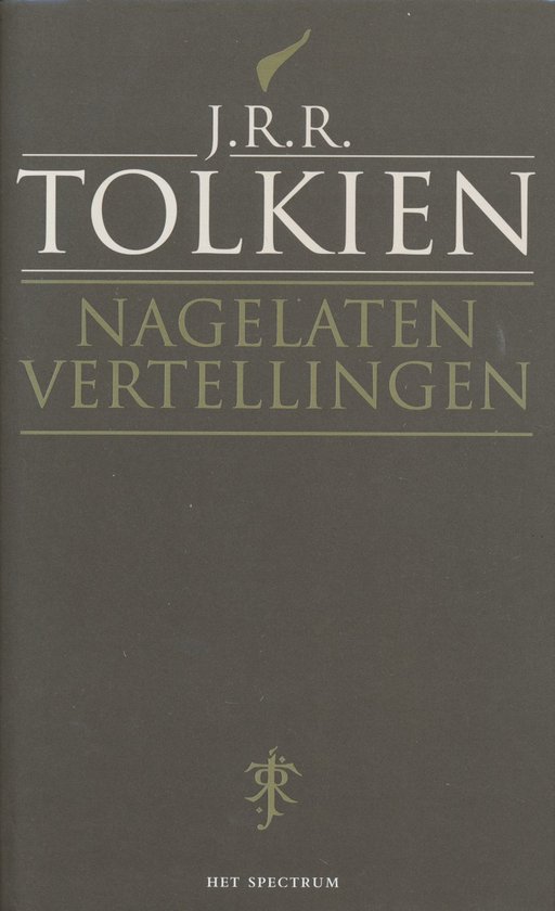 Couverture de livre J.R.R. Tolkien 'Nagelaten vertellingen', design gris-brun avec lettrage doré.