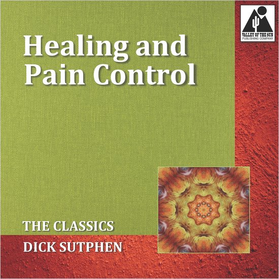 Healing and Pain Control: The Classics - cover