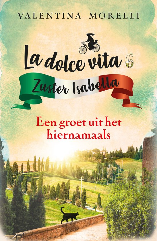 La dolce vita 6 - Een groet uit het hiernamaals - cover
