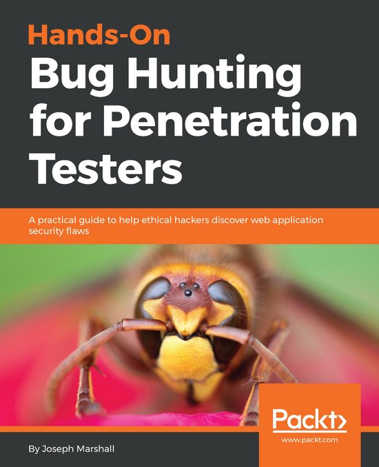 Hands-On Bug Hunting for Penetration Testers - cover