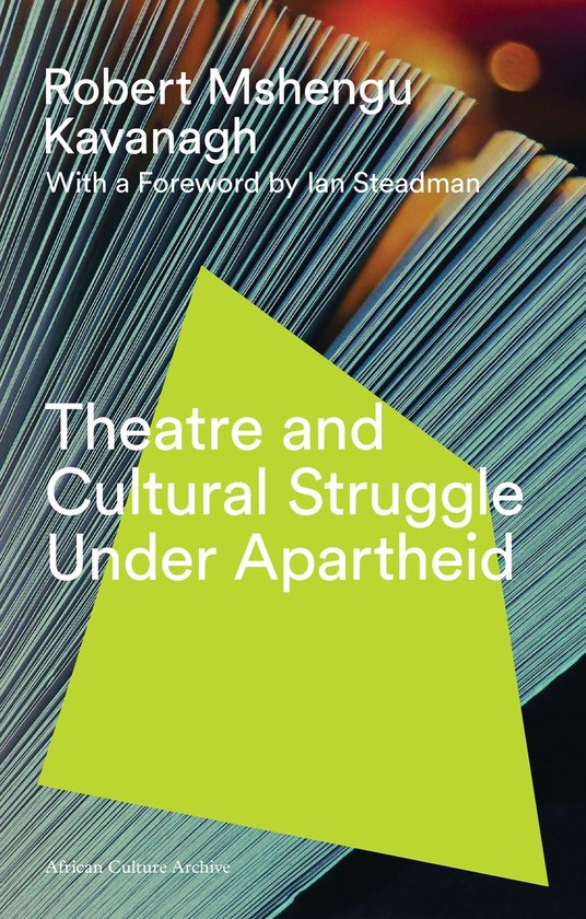 African Culture Archive - Theatre and Cultural Struggle unde ... - cover