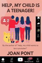 YES, I WANT. YES, I CAN 7 - Help, my Child is a Teenager!