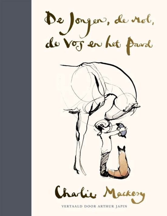 Boek: De jongen, de mol, de vos en het paard, geschreven door Charlie Mackesy