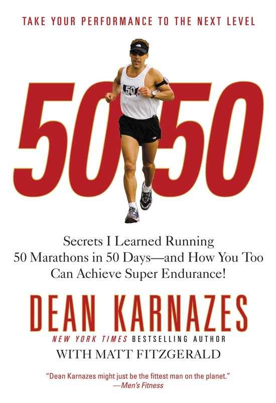 Boekcover met een man in sportkleding die rent, met '50 50' grote rode cijfers erachter. Titel: '50 Secrets I Learned Running 50 Marathons In 50 Days'.