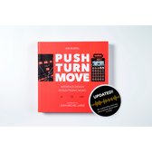 Push Turn Move - Interface design in electronic music