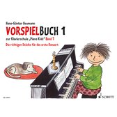 Vorspielbuch 1 Zur Klavierschule 'Piano Kids' Band 1 zur Klavierschule Piano Kids Band 1 Klavier