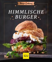 GU Magic Cooking - Himmlische Burger