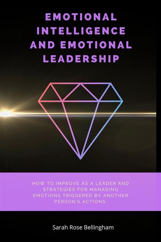 Emotional Intelligence and Emotional Leadership (ebook), Bellingham ...