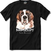 Born Sleepy Saint Bernard | Honden - Dogs - Hond - T-Shirt - Unisex - Zwart - Maat S