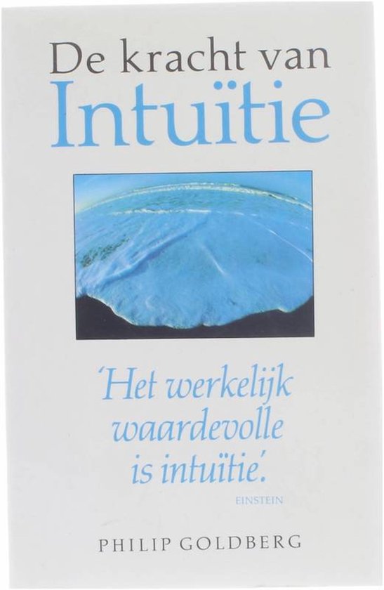 9789021512587 - De kracht van intuÃ¯tie