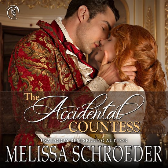 Accidental Countess The Melissa Schroeder Boeken Bol Com