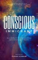 Conscious Immigrant