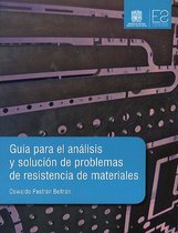 Espacios - Guía para el análisis y solución de problemas de resistencia de materiales