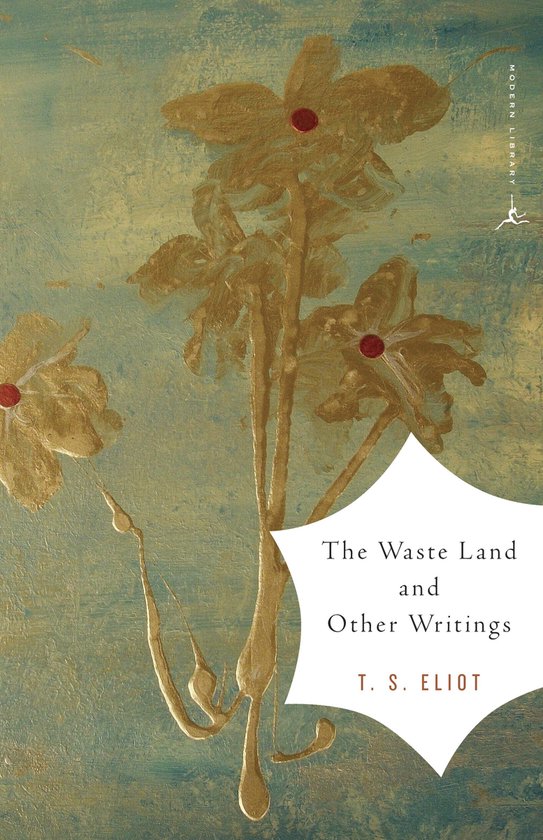 Waste Land & Other Writings