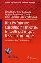 Modeling and Optimization in Science and Technologies- High-Performance Computing Infrastructure for South East Europe's Research Communities