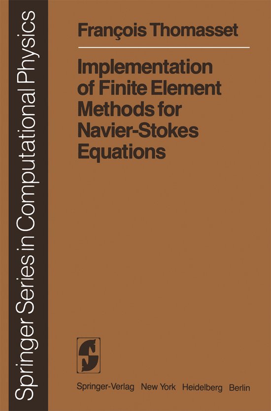 Implementation of Finite Element Methods for Navier-stokes Equations