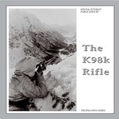 The K98k Rifle