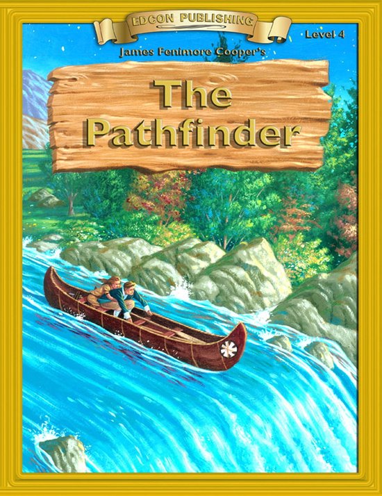 Image showcasing Bring the Classics to Life - The Pathfinder (ebook), James Fenimore ...