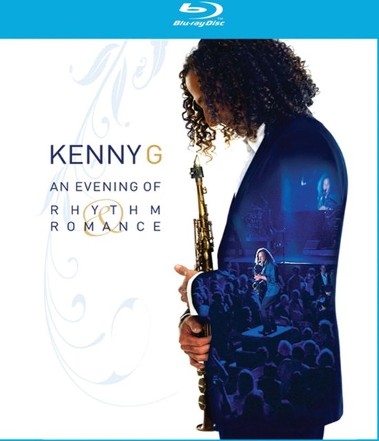 Cover van de film 'Kenny G - An Evening Of Rhythm And Romance'