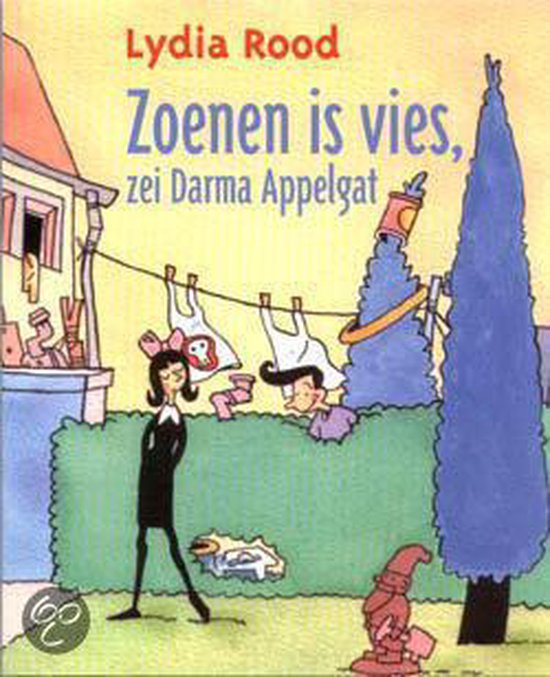 Boekomslag: "Zoenen is vies, zei Darma Appelgat" door Lydia Rood. Een vrouw en een kind hangen was te drogen buiten, met een huis en een boom op de achtergrond.