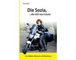 Die Sozia, die sich was traute