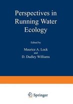 Perspectives in Running Water Ecology